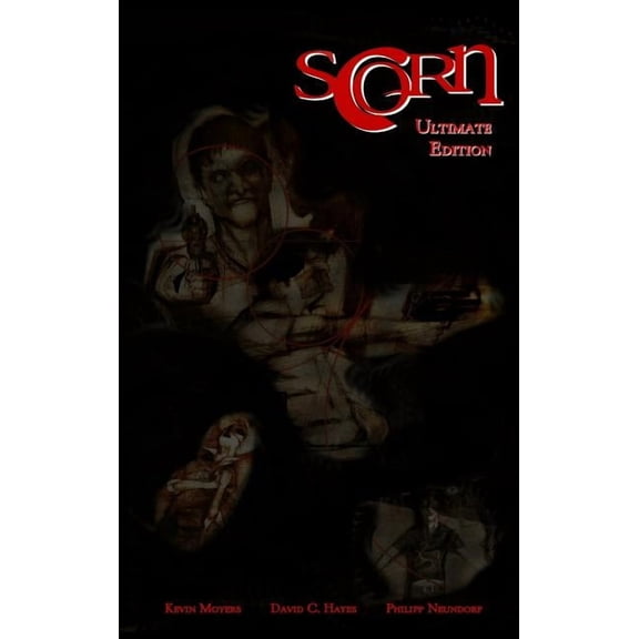 Scorn: Ultimate Edition (Hardcover)