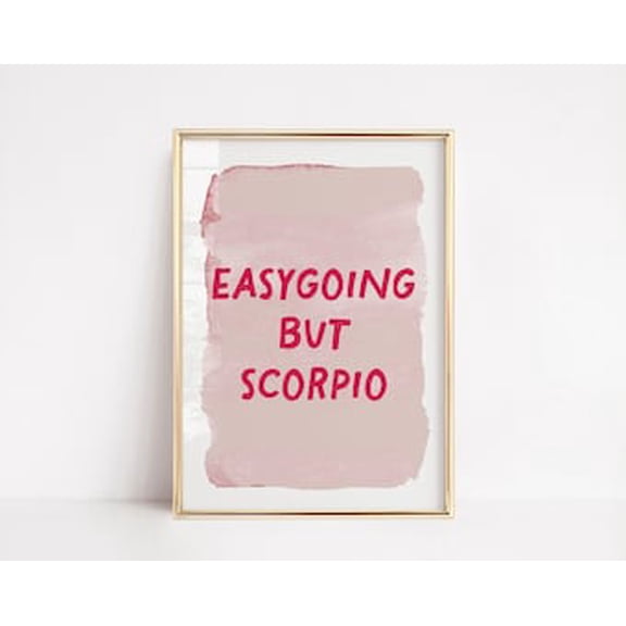 Scorpio Funny Poster Typography Quote Pink Zodiac Print Trendy Wall Art Living Room College Dorms Bedroom Decor Horoscope Minimalist, Poster Only