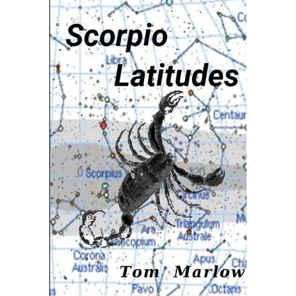 Scorpio Latitudes, (Paperback)