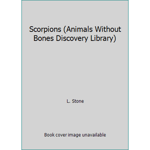 Pre-Owned Scorpions (Animals Without Bones Discovery Library) (Unknown) 0866255737 9780866255738