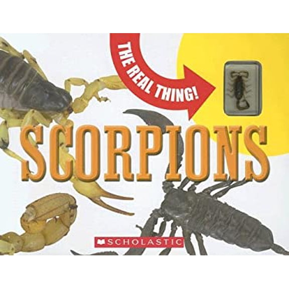 Pre-Owned Scorpions (The Real Thing) (Hardcover) 0439787939 9780439787932