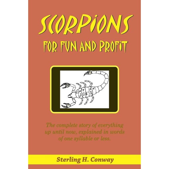 Scorpions For Fun and Profit (Paperback)