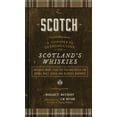 thumbnail image 1 of Scotch: A Complete Introduction to Scotland's Whiskies - A Cocktail Book, (Hardcover), 1 of 1