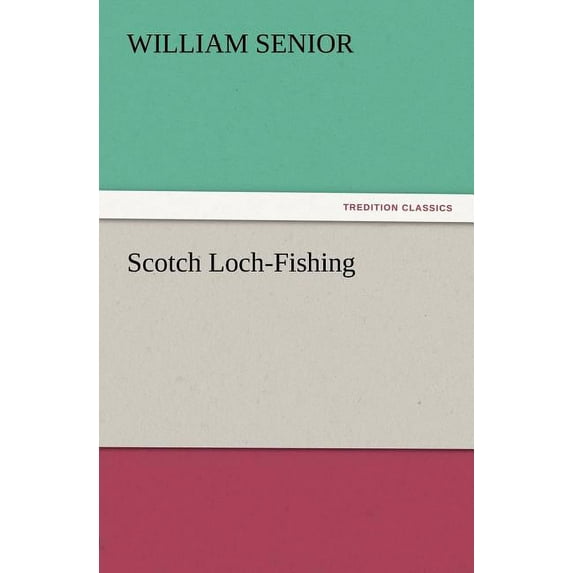 Scotch Loch-Fishing (Paperback)