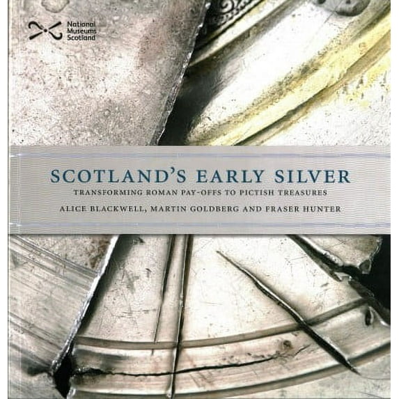 Scotland'S Early Silver
