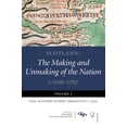 thumbnail image 1 of Scotland: The Making and Unmaking of the Nation C.1100-1707: Volume 1: The Scottish Nation: Origins to C. 1500, (Paperback), 1 of 1