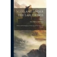 thumbnail image 1 of Scotland Under Her Early Kings: A History Of The Kingdom To The Close Of The Thirteenth Century; Volume 2 (Hardcover), 1 of 1