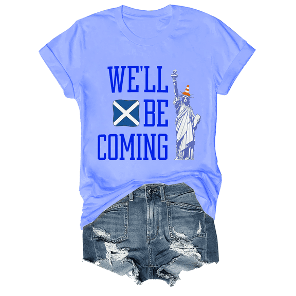 Scotland We'll Be Coming Shirt Scotland We'll Be Coming T-Shirt