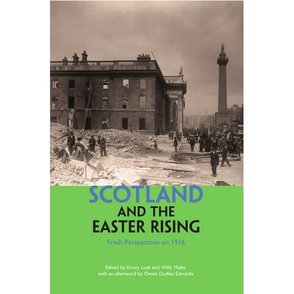Scotland and the Easter Rising (Paperback)
