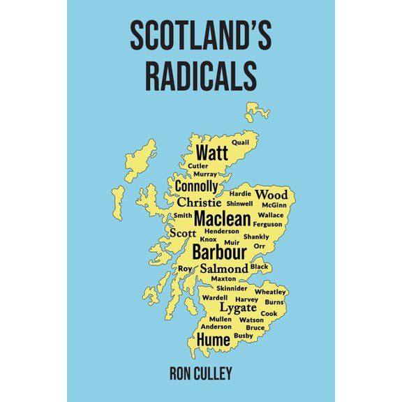 Scotland's Radicals, (Paperback)