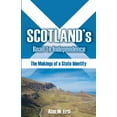 thumbnail image 1 of Scotland's Road to Independence: The Makings of a State Identity, (Paperback), 1 of 1