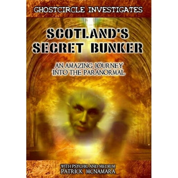 Scotland's Secret Bunker: An Amazing Journey Into the Paranormal (DVD), Worldwide Multimedia, Documentary