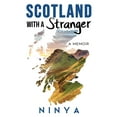 thumbnail image 1 of Scotland with a Stranger: A Memoir, (Paperback), 1 of 1