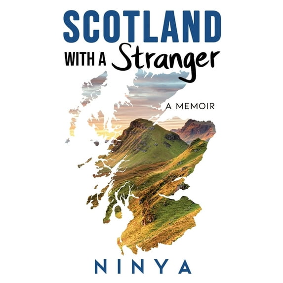 Scotland with a Stranger: A Memoir, (Paperback)