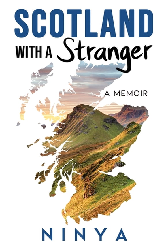 Scotland with a Stranger: A Memoir, (Paperback)