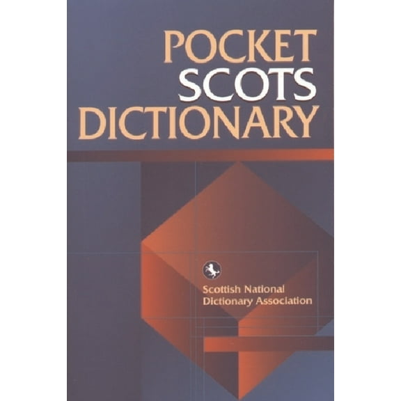 Scots Language Dictionaries Pocket Scots Dictionary, (Paperback)