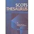 thumbnail image 1 of Scots Language Dictionaries Scots Thesaurus, (Paperback), 1 of 1