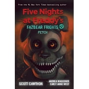 Scott Cawthon Fetch an AFK Book Five Nights at Freddys Fazbear Frights #2 Paperback