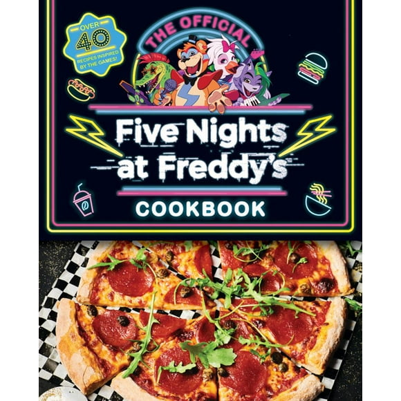 Scott Cawthon: The Official Five Nights at Freddy's Cookbook: an AFK Book (Hardcover)