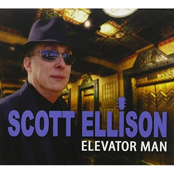 Scott Ellison - Elevator Man - Blues - CD