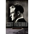 thumbnail image 1 of Pre-Owned Scott Fitzgerald: A Biography (Paperback) 0062316958 9780062316950, 1 of 1