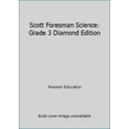 thumbnail image 1 of Pre-Owned Scott Foresman Science: Grade 3 Diamond Edition (Hardcover) 0328307041 9780328307043, 1 of 1