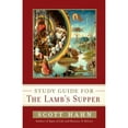 thumbnail image 1 of Pre-Owned Scott Hahn's Study Guide for the Lamb' S Supper (Paperback) 0307589056 9780307589057, 1 of 1