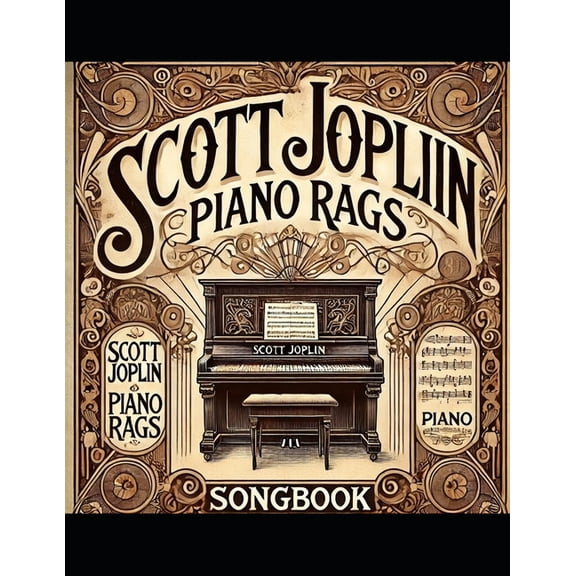 Scott Joplin Piano Rags: Scott Joplin Ragtime, (Paperback)