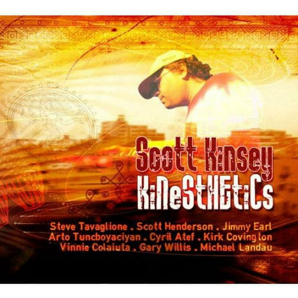 Scott Kinsey - Kinesthetics - Music & Performance - CD