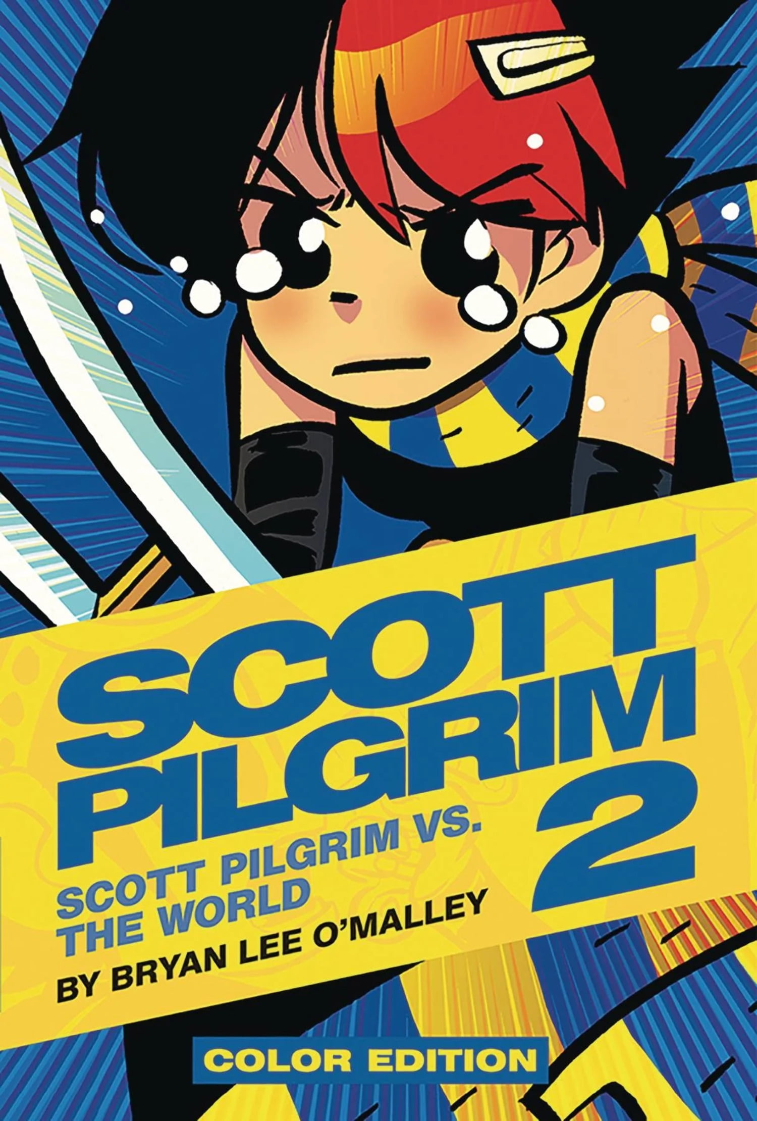 BRYAN LEE O'MALLEY; NATHAN FAIRBAIRN; BRYAN LEE O'MALLEY Scott Pilgrim: Scott Pilgrim Vol. 2 : Scott Pilgrim vs. the World (Series #2) (Hardcover)