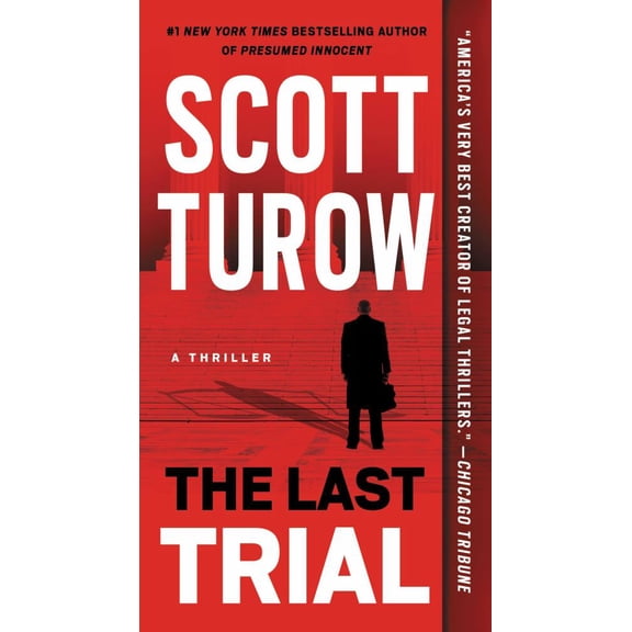Scott Turow: The Last Trial (Paperback)