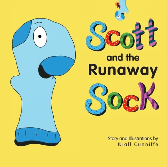 Scott and the Socks Scott and the Runaway Sock: A heartwarming story of friendship, Book 1, (Paperback)