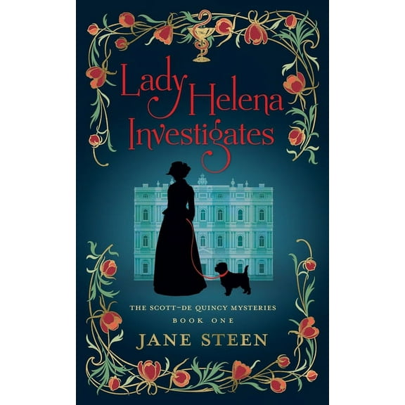 Scott-de Quincy Mysteries Lady Helena Investigates, Book 1, (Paperback)
