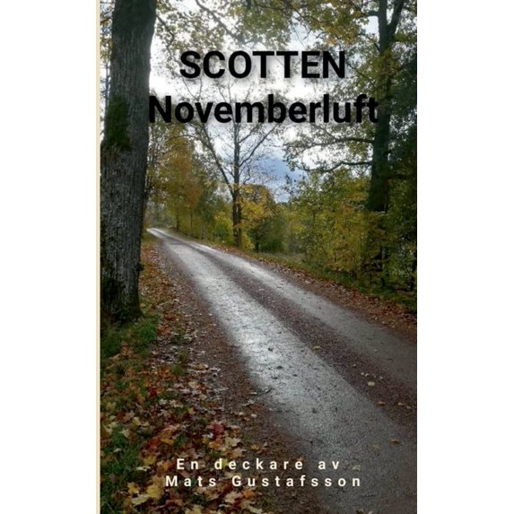Scotten Novemberluft, (Paperback)