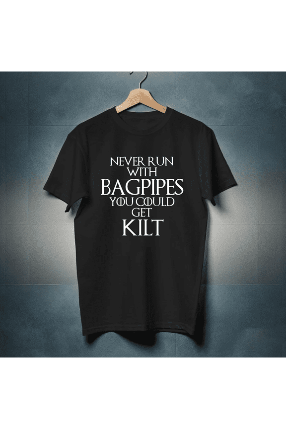 Scottish Bagpipe Humor Kilt Pride Celtic Heritage Funny Tee Unisex T-Shirt up to size 5XL