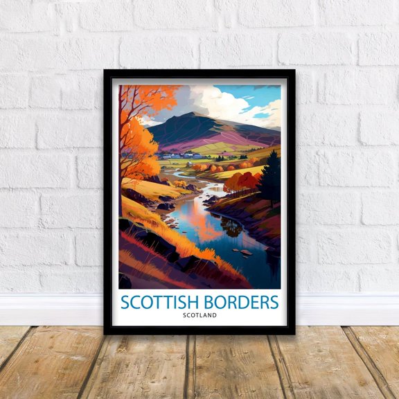 Scottish Borders Travel Print Scottish Borders Wall Decor Scottish Borders Poster Scotland Travel Prints Scottish Borders Art Print Scottish, Poster Only