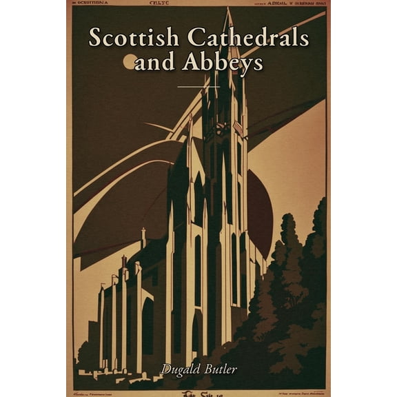 Scottish Cathedrals and Abbeys, (Paperback)