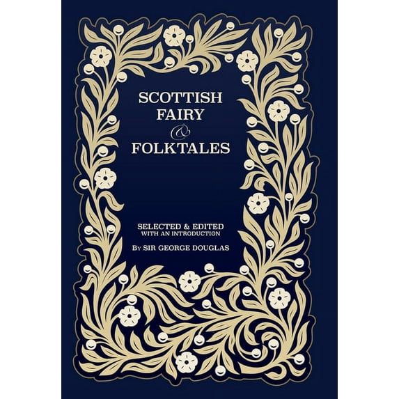 Scottish Fairy and Folk Tales