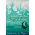 thumbnail image 1 of Scottish Federalism and Covenantalism in Transition (Paperback), 1 of 1