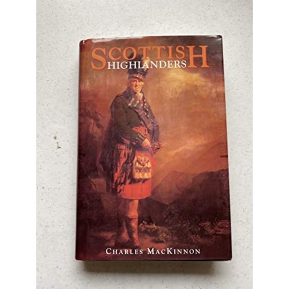 Pre-Owned Scottish Highlanders, 9780880299503, 0880299509, Hardcover, 2nd edition