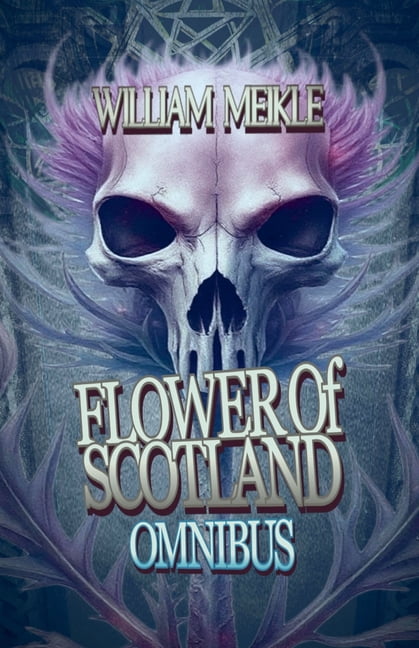 Scottish Horrors Flower Of Scotland - Omnibus, Book 12, (Paperback)