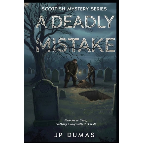 Scottish Mystery A Deadly Mistake, (Paperback)