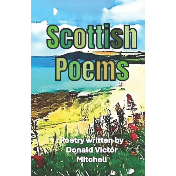 Fantasy Adventure Scottish Poems, (Paperback)