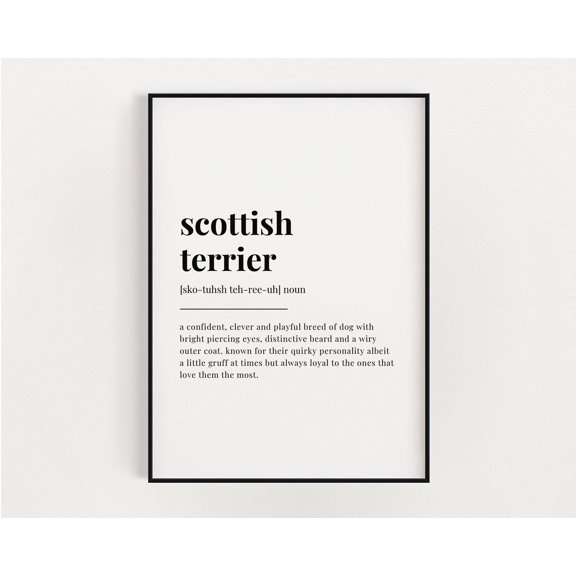 Scottish Terrier Definition Print, Wall Art Print, Scottish Terrier Print, Definition Print, Quote Print, Scottish Terrier Gift Home Decor #3671, Unframed Canvas Size 24x36