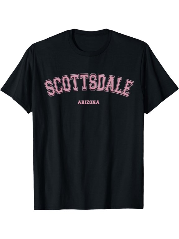 Scottsdale Az Varsity Stylee On Scottsdale T-Shirt , Vintage T-Shirt