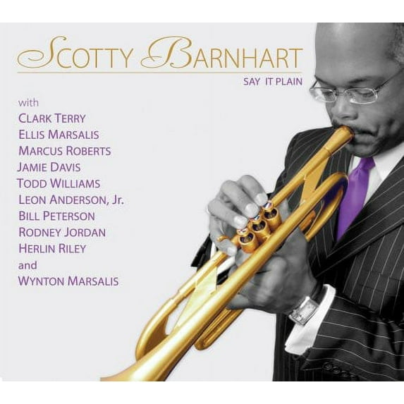 Scotty Barnhart - Say It Plain - Music & Performance - CD