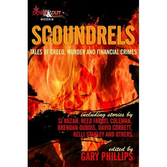 Scoundrels: Tales of Greed, Murder and Financial Crimes, (Paperback)