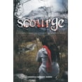 thumbnail image 1 of Scourge: Temi's Revenge That Trembled Two Nations, (Paperback), 1 of 1