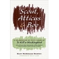thumbnail image 1 of Pre-Owned Scout, Atticus, and Boo: A Celebration of Fifty Years of To Kill a Mockingbird (Hardcover) 0061924075 9780061924071, 1 of 1