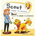 thumbnail image 1 of Scout Goes to School, (Hardcover), 1 of 1